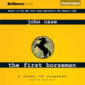 The First Horseman by  John Case audiobook