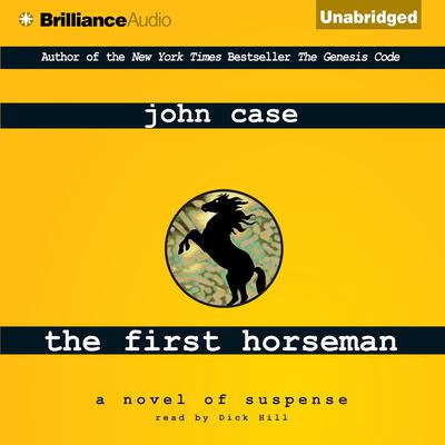 The First Horseman by John Case audiobook