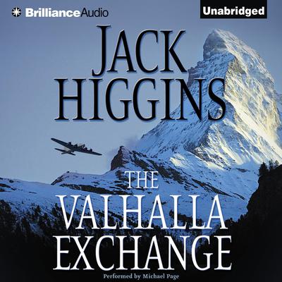 The Valhalla Exchange by Jack Higgins audiobook