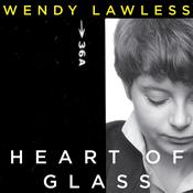 Heart of Glass by  Wendy Lawless audiobook