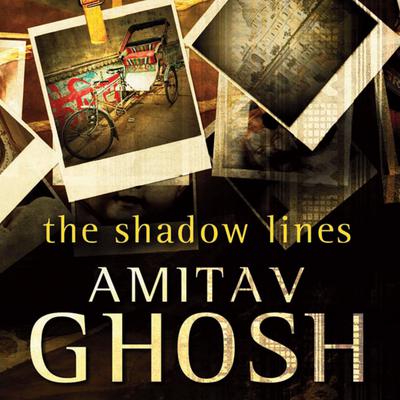 The Shadow Lines by Amitav Ghosh audiobook