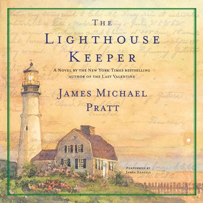 The Lighthouse Keeper by James Michael Pratt audiobook