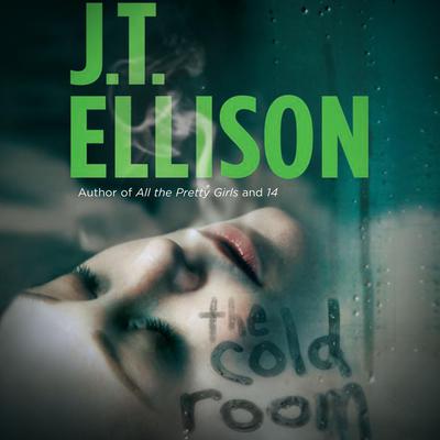 The Cold Room by J. T. Ellison audiobook