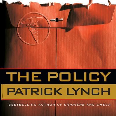 The Policy by Patrick Lynch audiobook