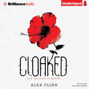 Cloaked by  Alex Flinn audiobook