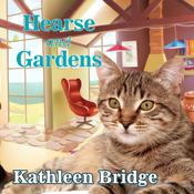 Hearse and Gardens by  Kathleen Bridge audiobook