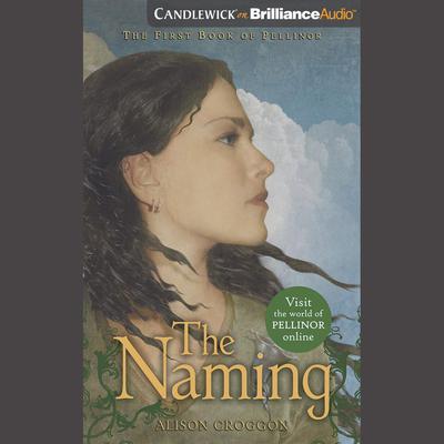 The Naming by Alison Croggon audiobook