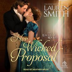 Her Wicked Proposal by Lauren Smith audiobook