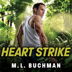 Heart Strike by M. L. Buchman audiobook