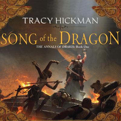 Song of the Dragon by Tracy Hickman audiobook