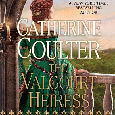 The Valcourt Heiress by Catherine Coulter audiobook