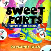 Sweet Farts #2 by  Raymond Bean audiobook