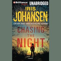 Chasing the Night by Iris Johansen audiobook