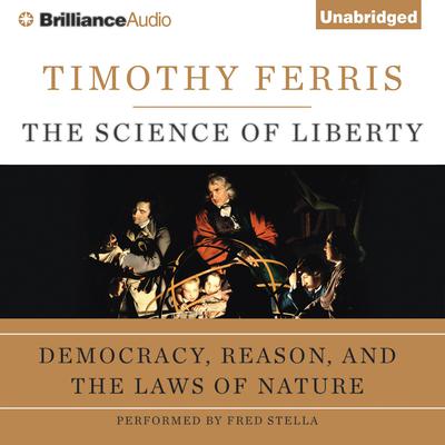 The Science of Liberty by Timothy Ferriss audiobook