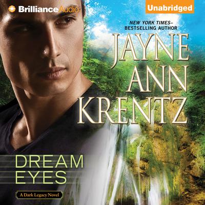Dream Eyes by Jayne Ann Krentz audiobook