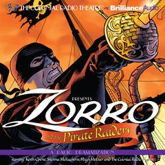 Zorro and the Pirate Raiders by Johnston McCulley audiobook