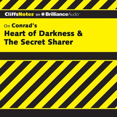 Heart of Darkness & The Secret Sharer by Daniel Moran audiobook