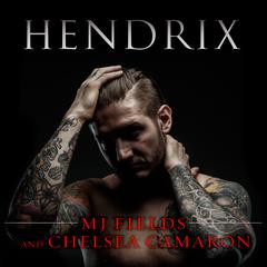 Hendrix by MJ Fields audiobook