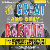 The Great and Only Barnum by  Candace Fleming audiobook