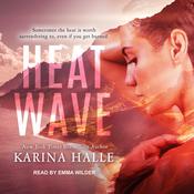 Heat Wave by  Karina Halle audiobook