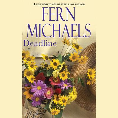 Deadline by Fern Michaels audiobook