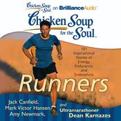 Chicken Soup for the Soul: Runners by  Dean Karnazes audiobook