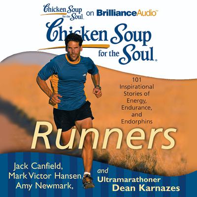 Chicken Soup for the Soul: Runners by Jack Canfield audiobook