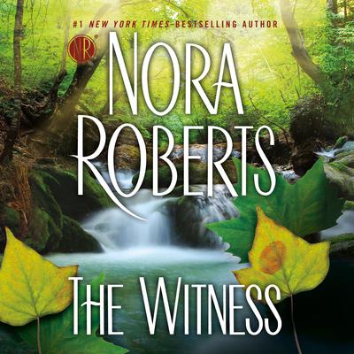 The Witness by Nora Roberts audiobook