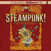 Steampunk! by  Gavin J. Grant (Editor) audiobook