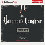 The Hangman's Daughter by  Oliver Pötzsch audiobook
