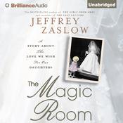 The Magic Room by  Jeffrey Zaslow audiobook