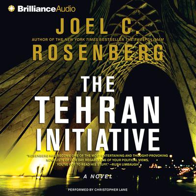 The Tehran Initiative by Joel C. Rosenberg audiobook