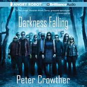 Darkness Falling by  Peter Crowther audiobook