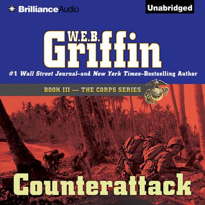 Counterattack by W. E. B. Griffin audiobook