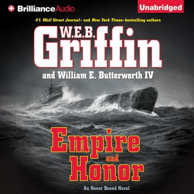 Empire and Honor by W. E. B. Griffin audiobook