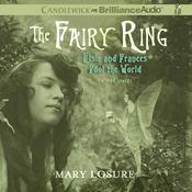 The Fairy Ring by  Mary Losure audiobook