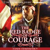 Stephen Crane’s The Red Badge of Courage by  Stephen Crane audiobook