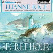 The Secret Hour by  Luanne Rice audiobook