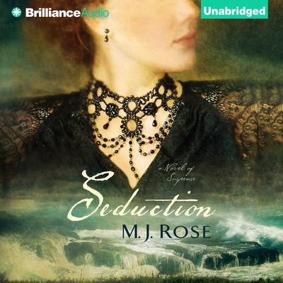 Seduction by M. J. Rose audiobook