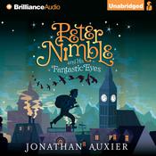 Peter Nimble and His Fantastic Eyes by  Jonathan Auxier audiobook