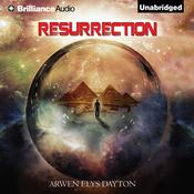 Resurrection by  Arwen Elys Dayton audiobook