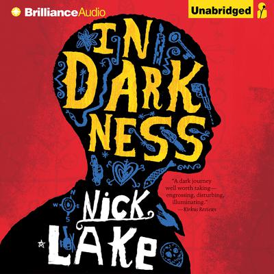 In Darkness by Nick Lake audiobook