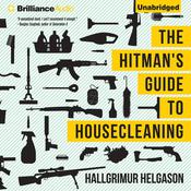 The Hitman's Guide to Housecleaning by  Hallgrimur Helgason audiobook