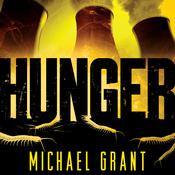 Hunger by  Michael Grant audiobook