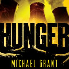 Hunger by Michael Grant audiobook
