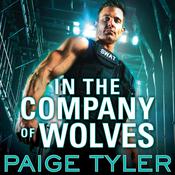 In The Company of Wolves by  Paige Tyler audiobook