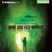 Mimi and Her Mirror by  Uyen Nicole Duong audiobook
