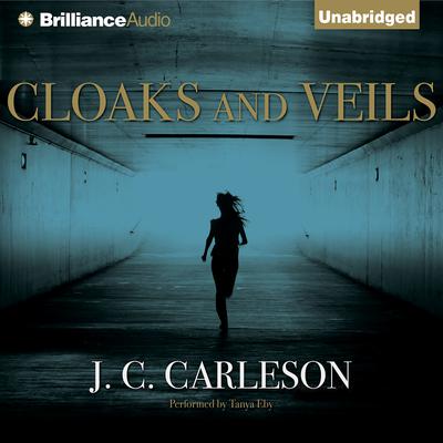 Cloaks and Veils by J. C. Carleson audiobook