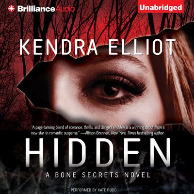 Hidden by Kendra Elliot audiobook