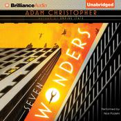 Seven Wonders by  Adam Christopher audiobook